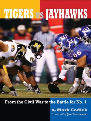 cover image of Tigers vs. Jayhawks